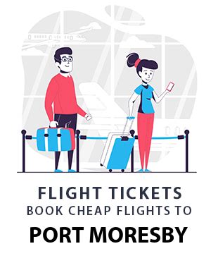 flights from port moresby|$263 Cheap Flights from Port Moresby .